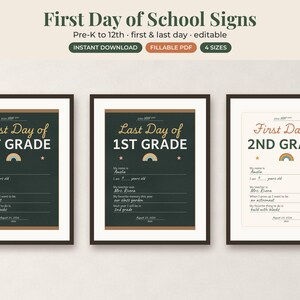 May include: Three framed printable signs for school milestones. Two signs have dark green backgrounds with white and gold text reading First Day of 1ST GRADE and Last Day of 1ST GRADE. One sign has a cream background with First Day of 2ND GRADE.