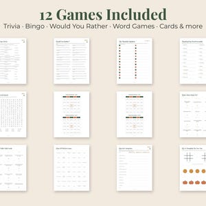 May include: A collection of 12 printable game sheets featuring trivia, bingo, would you rather, word games, and cards. The text at the top reads 12 Games Included, Trivia, Bingo, Would You Rather, Word Games, Cards & more. Each sheet has black text on a white background.