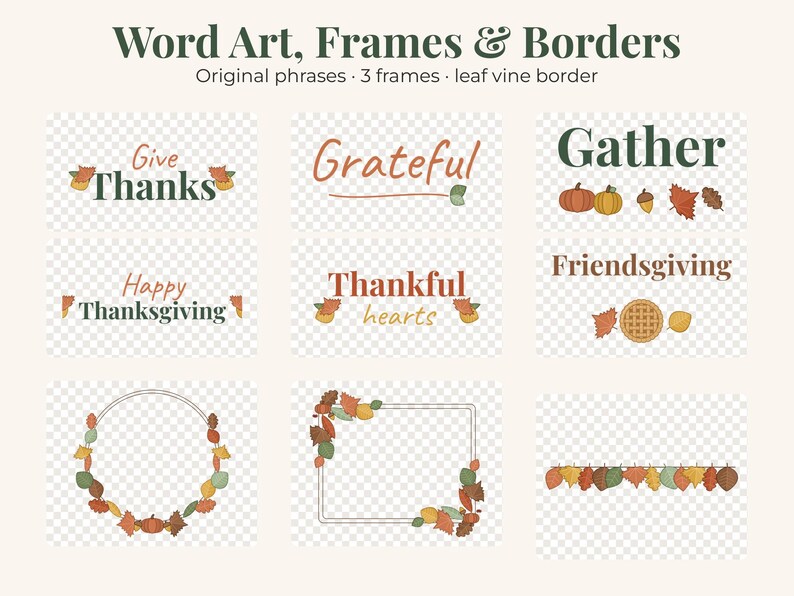 May include: A digital collection of Word Art, Frames & Borders featuring autumn-themed graphics. Text includes Give Thanks, Grateful, Gather, Friendsgiving, Happy Thanksgiving, and Thankful hearts, accompanied by pumpkins, leaves, and acorns.