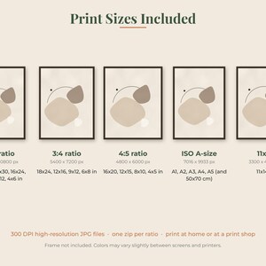 May include: A digital art print guide titled Print Sizes Included, displaying five framed abstract illustrations with beige and brown shapes. It lists ratios 2:3, 3:4, 4:5, ISO A-size, and 11x14 with corresponding pixel dimensions and inch measurements.