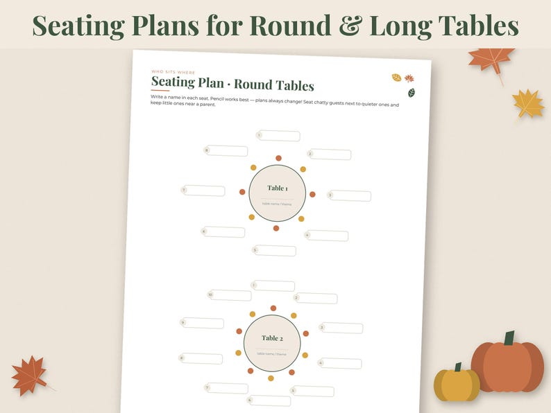 May include: A white printable seating plan template titled Seating Plans for Round & Long Tables, featuring two circular diagrams labeled Table 1 and Table 2 with blank rectangular fields for guest names, accented by small autumn leaf illustrations.