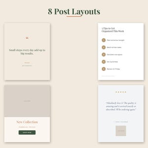 Peut inclure: Un affichage graphique num&eacute;rique intitul&eacute; 8 Post Layouts pr&eacute;sentant quatre mod&egrave;les carr&eacute;s sur des fonds neutres. Les designs incluent des &eacute;l&eacute;ments textuels tels que Small steps every day add up to big results, 5 Tips to Get Organized This Week, New Collection et un avis client.