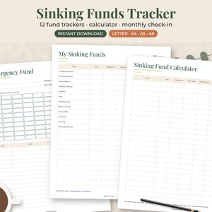 May include: A Sinking Funds Tracker digital document set featuring an Emergency Fund page with a grid, a My Sinking Funds overview list, and a Sinking Fund Calculator table. The text includes headings like Sinking Funds Tracker, 12 fund trackers, calculator, monthly check-in, and Instant Download. The design uses dark green text on white paper with light beige accents.