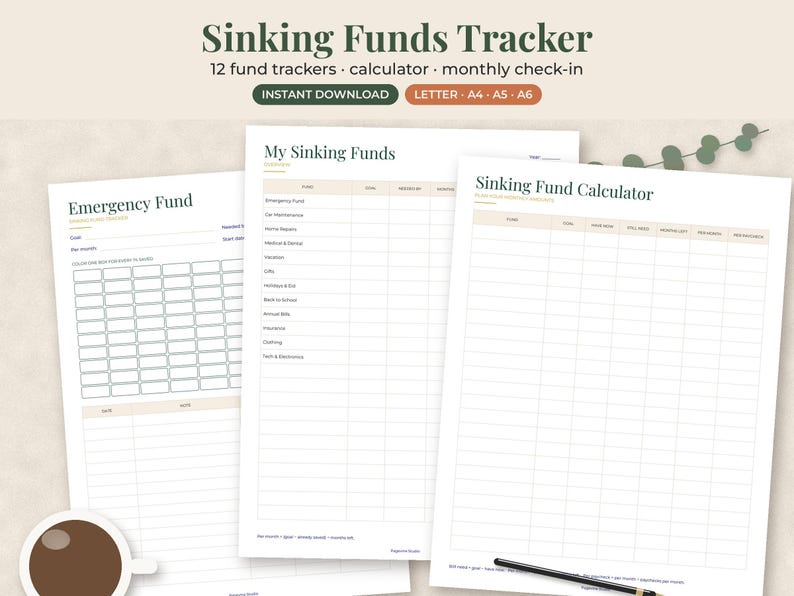 May include: A Sinking Funds Tracker digital document set featuring an Emergency Fund page with a grid, a My Sinking Funds overview list, and a Sinking Fund Calculator table. The text includes headings like Sinking Funds Tracker, 12 fund trackers, calculator, monthly check-in, and Instant Download. The design uses dark green text on white paper with light beige accents.