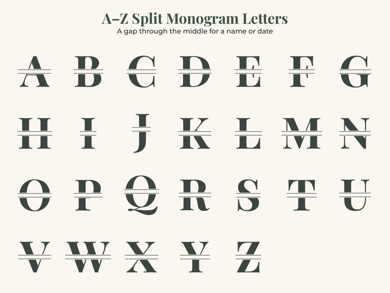 May include: A collection of dark gray A-Z split monogram letters arranged in rows on a light background. Each letter features a horizontal gap through the middle for customization. The text at the top reads A-Z Split Monogram Letters and A gap through the middle for a name or date.