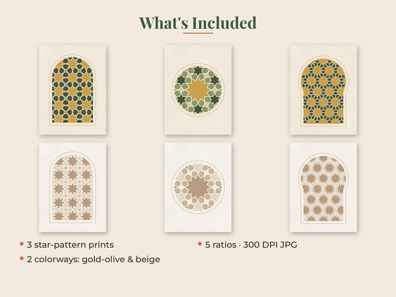 May include: A set of six digital art prints featuring geometric star patterns in gold, olive, and beige colorways. The designs include arched and circular frames. Text reads: What's Included, 3 star-pattern prints, 5 ratios, 300 DPI JPG, 2 colorways: gold-olive & beige.