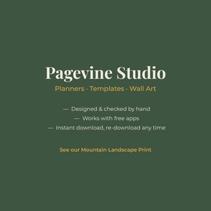 May include: A dark green graphic featuring the white text Pagevine Studio, followed by Planners &middot; Templates &middot; Wall Art. Below are three bullet points: Designed & checked by hand, Works with free apps, and Instant download, re-download any time.