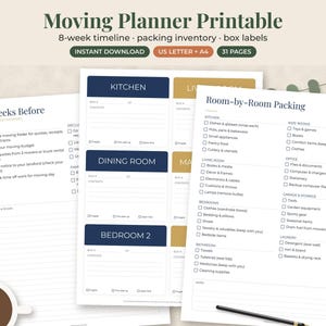 May include: A digital moving planner printable set featuring an 8-week timeline, packing inventory, and box labels. The pages include checklists for kitchen, living room, and bedroom organization with text headers like 8 Weeks Before and Room-by-Room Packing.