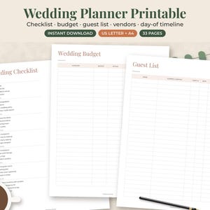 May include: A 33-page wedding planner printable set featuring a Wedding Checklist, Wedding Budget, and Guest List. The documents are white with dark text and include US Letter and A4 size options. The header reads Wedding Planner Printable.
