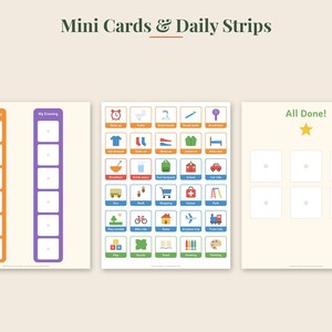 May include: A set of printable sheets titled Mini Cards & Daily Strips. The first sheet features orange and purple vertical columns for morning and evening tasks. The second sheet contains a grid of colorful icons with text labels. The third sheet is labeled All Done! with a yellow star and six blank squares.