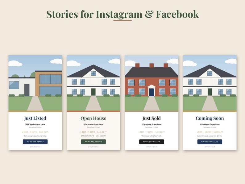May include: Four digital templates for Instagram and Facebook stories featuring real estate listings. Each template displays a house illustration, property address, room count, square footage, and buttons labeled Just Listed, Open House, Just Sold, and Coming Soon.
