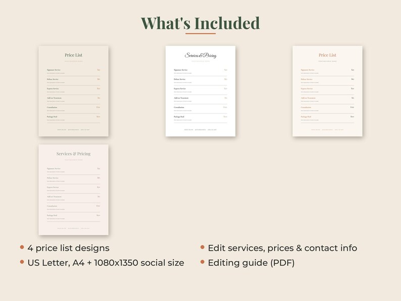 May include: Four digital price list templates with a neutral beige background and dark text. The documents feature headings like Price List and Services & Pricing, with lines for service descriptions and pricing. Text includes 4 price list designs, edit services, prices & contact info, US Letter, A4 + 1080x1350 social size, and editing guide (PDF).