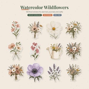 May include: A digital collection of 100 watercolor wildflower stickers featuring various floral bouquets, individual stems, and a watering can with flowers. The text reads Watercolor Wildflowers, 100 floral stickers for planners, journals and crafts.