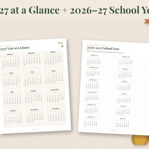 May include: Two printable calendar sheets featuring a 2027 year at a glance and a 2026-2027 school year schedule. The pages have a clean layout with monthly grids, lined sections for notes, and dark green text headers on a light cream background.