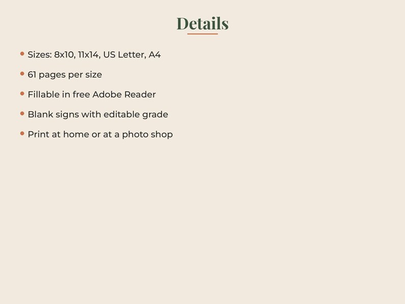 May include: A digital document information sheet with the heading Details. It lists sizes 8x10, 11x14, US Letter, and A4, 61 pages per size, fillable in free Adobe Reader, blank signs with editable grade, and print at home or at a photo shop.