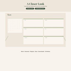 May include: A digital planner template titled A Closer Look with a March 2027 calendar and six organizer zones labeled Work, Personal, Projects, Docs, Downloads, and To Review. The layout features a cream background with dark green text and accents.