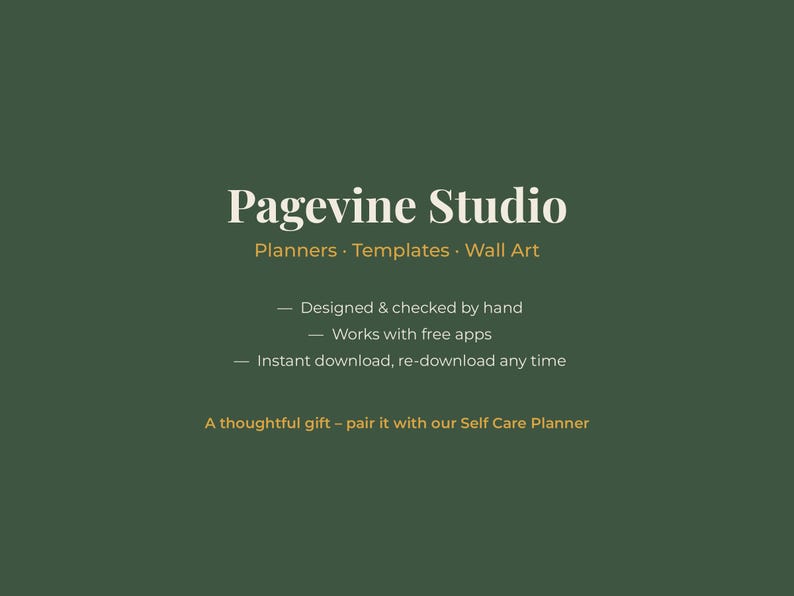Peut inclure: Un graphique num&eacute;rique vert fonc&eacute; pr&eacute;sentant le texte blanc Pagevine Studio, suivi du texte dor&eacute; Planners &middot; Templates &middot; Wall Art. En dessous, trois points en texte blanc d&eacute;taillent les caract&eacute;ristiques et une ligne finale en texte dor&eacute;.