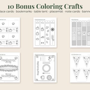 May include: A collection of 10 printable coloring crafts featuring black and white line art designs. The sheets include pumpkin place cards, bookmarks, a table tent, a placemat, note cards, and a banner with the text 10 Bonus Coloring Crafts.
