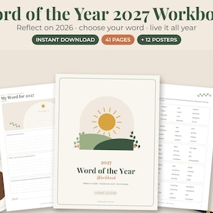 May include: A digital workbook titled Word of the Year 2027 featuring a sun and landscape graphic on the cover. The set includes 41 pages and 12 posters with prompts to reflect on 2026, choose a word, and live it all year. Pages show lists of words.