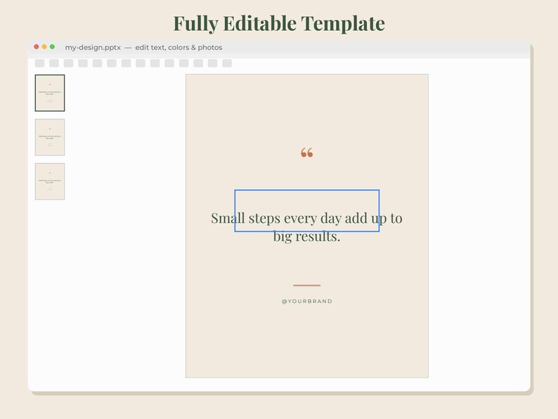 Peut inclure: Une interface de mod&egrave;le de conception num&eacute;rique avec un fond beige et une citation qui dit, Small steps every day add up to big results. La mise en page comprend une barre de navigation sup&eacute;rieure, une barre lat&eacute;rale avec des vignettes.