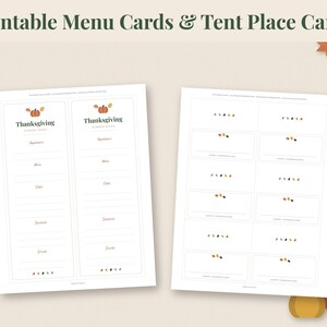 May include: Two printable sheets featuring Thanksgiving menu cards and tent place cards. The menu cards include sections for appetizers, main, sides, dessert, and drinks with pumpkin graphics. The place cards feature autumn leaf accents.
