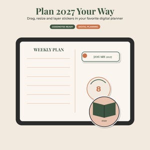 May include: A digital planner interface displaying a weekly plan template with lines, a January 2027 label, and circular stickers featuring the number 8 and a book icon labeled study. Text reads Plan 2027 Your Way, Goodnotes Ready, and Digital Planning.