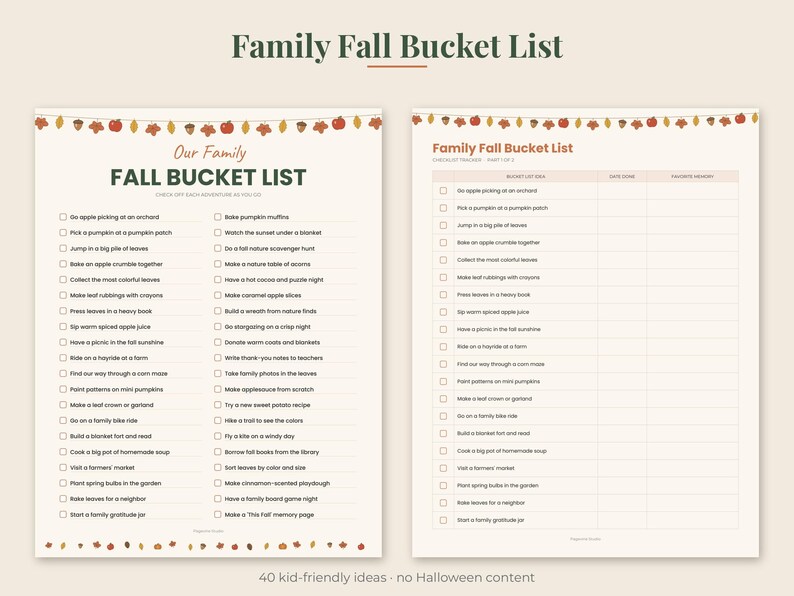 May include: Two printable sheets titled Family Fall Bucket List featuring a checklist of 40 autumn activities. The design includes a decorative border of illustrated leaves, acorns, and apples in warm colors with checkboxes for tracking progress.