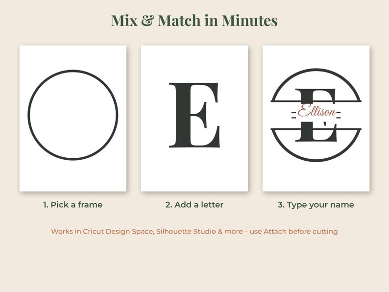 May include: A digital graphic showing three steps labeled Mix & Match in Minutes. Step one shows a black circle, step two shows a black letter E, and step three shows a split circle monogram with the name Ellison in script text inside the letter E.