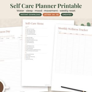 May include: A self-care planner printable set featuring three white pages titled Wellness Day, Self-Care Menu, and Monthly Wellness Tracker. The text includes water, sleep, mood, movement, weekly reset, instant download, letter, A4, A5, and undated.