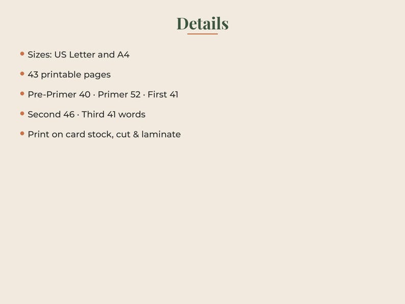 May include: A digital document titled Details listing specifications for printable educational materials. It includes 43 pages in US Letter and A4 sizes, with word counts for Pre-Primer 40, Primer 52, First 41, Second 46, and Third 41, plus printing instructions.