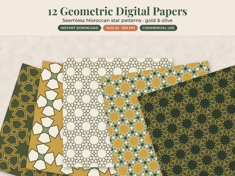 May include: A set of 12 digital papers featuring seamless Moroccan star patterns in gold and olive green. The text reads 12 Geometric Digital Papers, Seamless Moroccan star patterns, gold & olive, INSTANT DOWNLOAD, 12x12 IN, 300 DPI, COMMERCIAL USE.