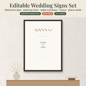 May include: A vertical rectangular sign in a dark brown frame featuring the text Editable Wedding Signs Set, Welcome sign, seating chart, table numbers, menu, place cards, INSTANT DOWNLOAD, EDIT FREE, 40+ PAGES, Amelia, Noah.