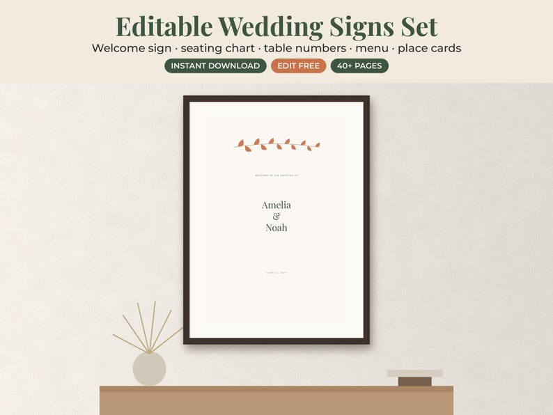 May include: A vertical rectangular sign in a dark brown frame featuring the text Editable Wedding Signs Set, Welcome sign, seating chart, table numbers, menu, place cards, INSTANT DOWNLOAD, EDIT FREE, 40+ PAGES, Amelia, Noah.