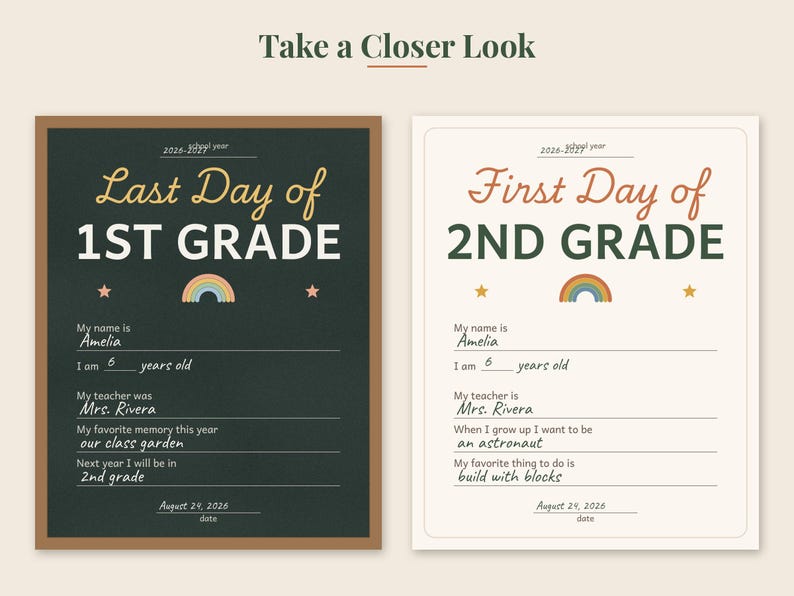 May include: Two rectangular school milestone signs with a brown border. The left sign is dark green with text reading Last Day of 1ST GRADE, and the right sign is cream with text reading First Day of 2ND GRADE. Both feature rainbow icons and blank lines.