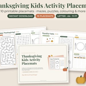 May include: A set of Thanksgiving Kids Activity Placemats featuring 10 printable sheets with mazes, word searches, and coloring sections. The designs include text like Happy Thanksgiving and Thankful Table, presented in a neutral color palette.