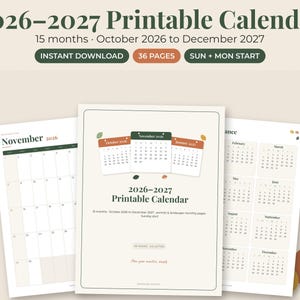 May include: A 2026-2027 printable calendar set featuring 15 months from October 2026 to December 2027. The digital product includes 36 pages with Sunday and Monday start options, displayed in portrait and landscape layouts with a neutral color palette.