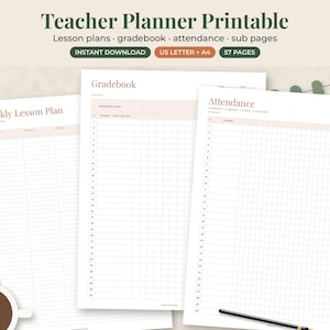May include: A teacher planner printable set featuring three white pages with soft pink grid lines and headers. The pages are labeled Weekly Lesson Plan, Gradebook, and Attendance. The top text reads Teacher Planner Printable, lesson plans, gradebook, attendance, sub pages, instant download, US letter + A4, 57 pages.