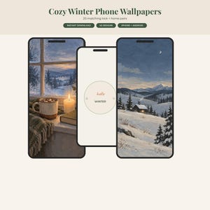 May include: Digital phone wallpaper set titled Cozy Winter Phone Wallpapers with 20 matching lock and home pairs. The display shows three smartphone screens featuring winter scenes, including a snowy window view, a minimalist graphic, and a cabin.