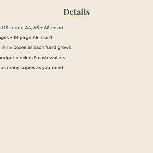 May include: A digital document titled Details with a list of features: Sizes: US Letter, A4, A5 + A6 insert; 24 pages + 18-page A6 insert; Color in 1% boxes as each fund grows; Fits budget binders & cash wallets; Print as many copies as you need.