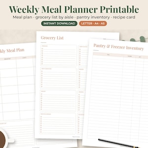 May include: A digital weekly meal planner printable set featuring a Weekly Meal Plan, Grocery List, and Pantry & Freezer Inventory. The documents have white backgrounds with dark text and light brown headers, available in Letter, A4, and A5 sizes.