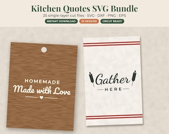 Kitchen SVG Bundle, 25 Farmhouse Quotes for Cricut and Silhouette, PNG DXF Cut Files