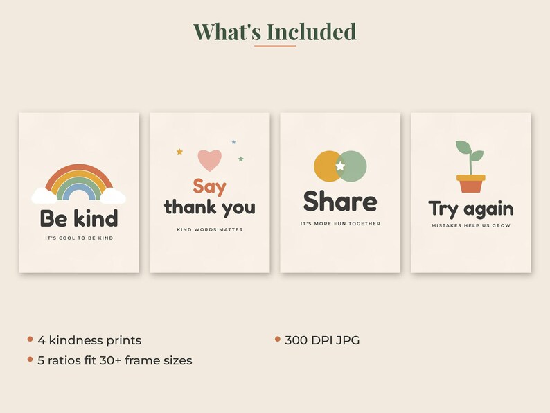 May include: Four digital art prints featuring positive messages. The first shows a rainbow and 'Be kind', the second a heart and 'Say thank you', the third overlapping circles and 'Share', and the fourth a potted plant and 'Try again'.