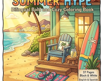 SUMMER HYPE: Zweisprachiges Malbuch Englisch Spanisch für Kinder - Erwachsene, 37 Seiten Spaß & einfache Lernaktivität, digitaler Download PDF