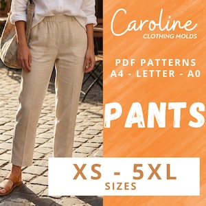 Puede incluir: Pantalones color beige con cintura elástica y pernera recta. La imagen también presenta el texto "Caroline Clothing Molds", "PDF Patterns", "PANTS" y "XS - 5XL SIZES". Los pantalones son mostrados en una persona.
