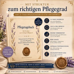 May include: A beige journal titled "Pflegetagebuch" with text and graphics. The cover features lavender sprigs and a gold seal. Additional text includes "31-TAGE-TAGEBUCH" and "GELDLEISTUNGEN 2026". The journal is designed for structured care documentation.