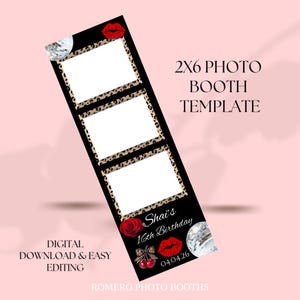 Può includere: Modello di cabina fotografica nero con tre cornici per foto bianche, dettagli con stampa leopardata ed elementi decorativi come labbra rosse, una palla da discoteca e una rosa. Il testo include "2x6 Photo Booth Template" e "Shai's 16th Birthday".
