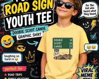 Doobie Scoot Canoe Jugend Shirt, lustiges Straßenschild Kinder T-Shirt, Viral Meme Kinder Shirt, passendes Familien Urlaubs T-Shirt