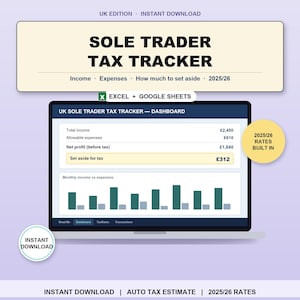 May include: A digital Sole Trader Tax Tracker spreadsheet for Excel and Google Sheets. The dashboard displays total income, allowable expenses, net profit, and tax set-aside amounts for 2025/26. It includes a bar chart comparing monthly income versus expenses.