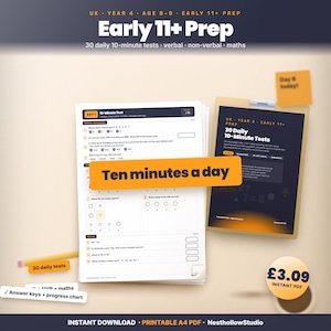 May include: A stack of printable educational worksheets titled Early 11+ Prep for year 4 students. The pages feature verbal, non-verbal, and math exercises with a 10-minute test format. A clipboard holds a dark cover page, and a yellow sticky note reads Day 6 today.