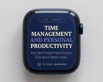 Time Management and Productivity — Career Skills Workbook + Interactive Learning Module